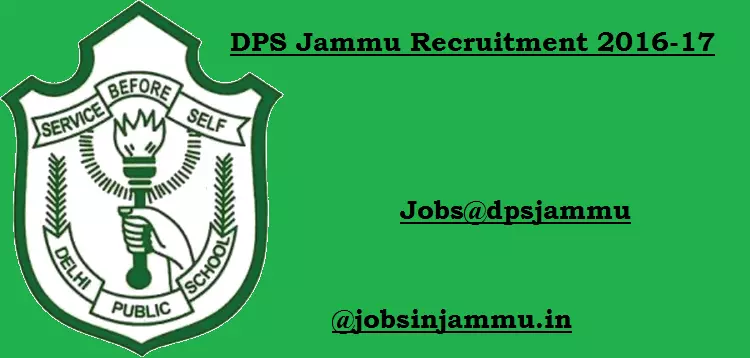 Jobs@dpsjammu,DPS recruitment notification 2016-17
